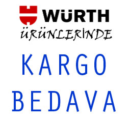 Würth Ürünlerinde Kargo Bedava